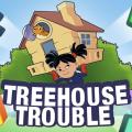 treehouse trouble