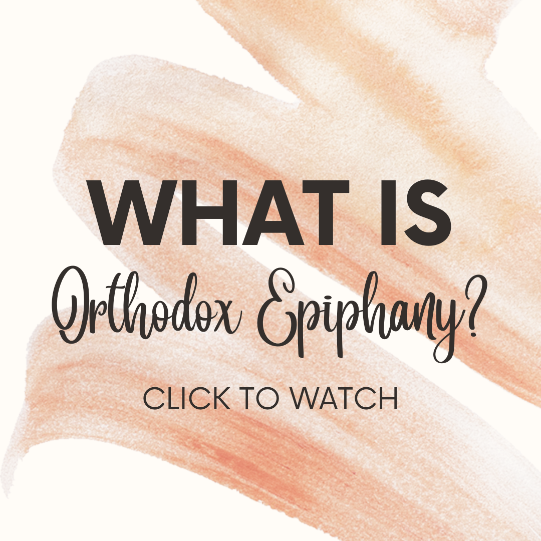 what is orthodox epiphany? click to watch.